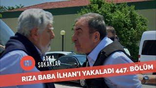 Rıza Baba İlhan'ı Yakaladı 447. Bölüm