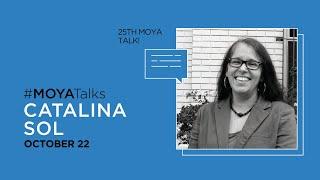 MOYATalk - Catalina Sol