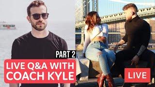 Coach Kyle Epic Podcast and Live Q&A (Part 2)