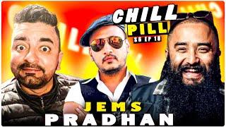 Chill Pill S6 EP 18 ft @JemsPradhan  || Kshitiz Kc || Utsab Sapkota