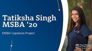 Tatiksha Singh MSBA '20 | UCI Paul Merage School of Business