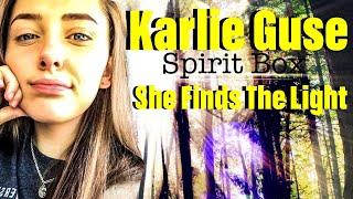 KARLIE GUSE Spirit Box Session -  She Found Heaven! Crossover!