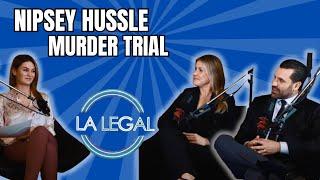 Nipsey Hussle Murder Trial | LA Legal Season 4 Ep. 6