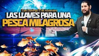 Culto Especial | LLAVES PARA UNA PESCA MILAGROSA  - APOSTOL JOSE DUARTE