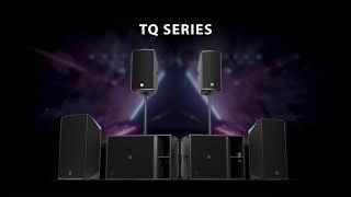 Introducing... Turbosound TQ Series!