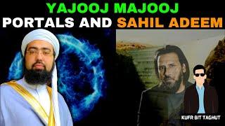 Yajooj Majooj, Portals and Sahil Adeem | Dr. Mufti Yasir Nadeem Al Wajidi