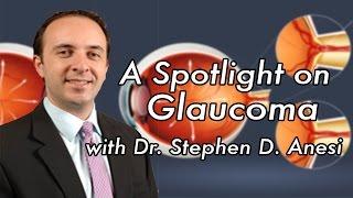 A Spotlight on Glaucoma w/ Dr. Stephen D. Anesi | Waltham Council on Aging