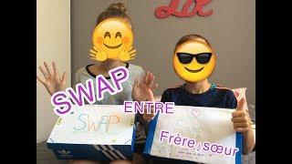 SWAP AVEC MON FRÈRE ! 