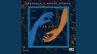 Far Away (C-Moody Remix)