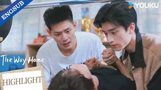 【Highlight】He swore he’d stay distant, but his pain pulled him back!| The Way Home | YOUKU