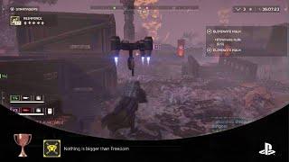 HELLDIVERS 2 Trophy  Nothing is Bigger Than Freedom!