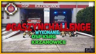 #gaszynchallenge-Wykonanie OSP KSRG KRZANOWICE