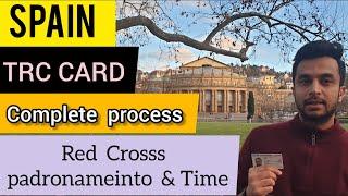 Spain TRC CARD process & Rules | Spain Empadronamiento | Red Cross Empadronamiento