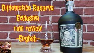 Diplomatico Reserva Exclusiva Rum - english review #61 ep.166