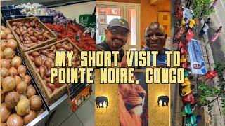 Short visit of Pointe Noire, Congo