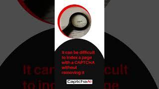 How can I index a page with CAPTCHA without removing it