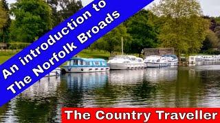 An introduction to boating holidays on The Norfolk Broads 2025 #travel2025 #thecountrytraveller