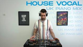 House Vocal UK Piano Mix | Mixed By Jose Caro #6