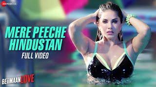 Mere Peeche Hindustan |Beiimaan Love | Sunny Leone, Rajniesh | Yasser Desai | Sukriti | Amjad Nadeem