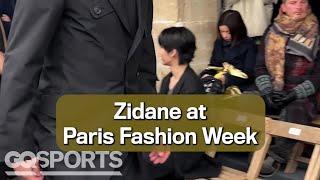 Zidane at Paris Fashion Week