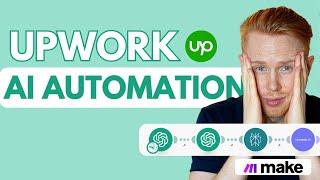 This Upwork Automation System Will Change Your Business (Make.com Tutorial)