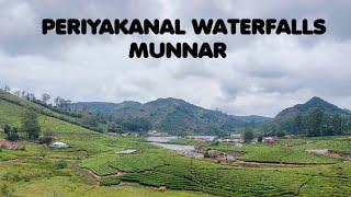 WATERFALLS IN MUNNAR - PERIYAKANAL