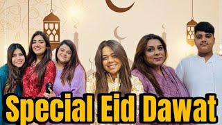 Eid Special Dawat For friends | part 2| family Unscripted |