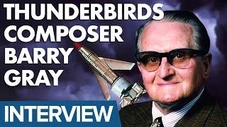 An Interview with Barry Gray - the Composer of Thunderbirds and Captain Scarlet