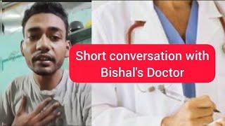 Short conversation with Bishal Das' Doctor full video @Toviofficalgamer