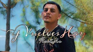 Y Vuelves Hoy - KaelMC (Video Oficial)