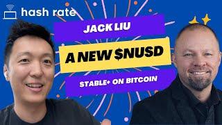 Hash Rate - Ep 082 - The New $NUSD Stable+ On Bitcoin