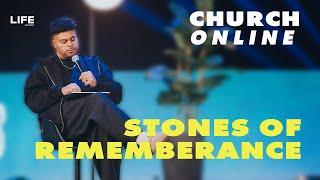 Life Church Online | 30 June 2024 | Aaron Baxter - 'Stones of Remembrance'