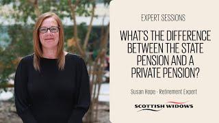 What's the difference between the State Pension and a private pension?