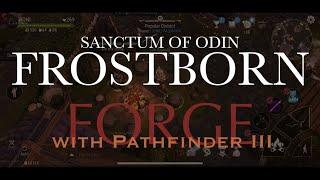 Frostborn | Sanctum of Odin | Forge with Pathfinder III