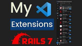 My VScode extensions for Ruby on rails development