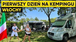 SJESTA ZEPSUŁA NAM PLANY! TAK WYGLĄDA DZIEŃ NA KEMPINGU WE WŁOSZECH 