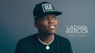 Lathan Warlick - Can't Lose (Official Audio)