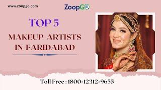 Top 5 Makeup Artists in Faridabad | Bridal Makeup Artists In Faridabad