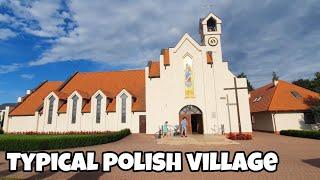 VISITING A TYPICAL POLISH VILLAGE