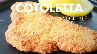 Cotoletta Vegana - Gustosissima, Veloce e Leggera