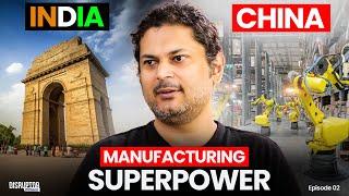 Building a global manufacturing powerhouse out of India