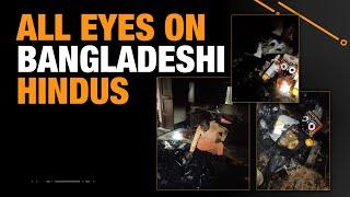 Bangladesh in Chaos: Hindu Temples Attacked, Councillors Killed | Are Hindus Safe? | News9 Live