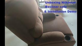 @Home Nilkamal Recliner sofa Recliner Sofa Unboxing and Installation