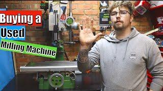 Checking a Used Milling Machine