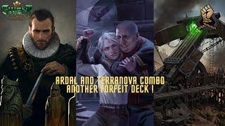 GWENT PRO RANK | New Dirty Enslave Forfeit Deck | Ardal and Terranova Work Together