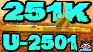 U-2501 drückt 251K *Hoooly Shotgun..* "Sub-Club" ️ in World of Warships  Uboot Submarine