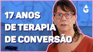 FIZ TERAPIA DE CONVERSÃO POR ACREDITAR QUE SER TRANS ERA UMA DOENÇA | Histórias de ter.a.pia