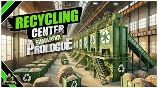 The Simulation Game That Turns Trash Into Cash! | Recycling Center Simulator