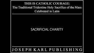 Chapter 4, "Sacrificial Charity"