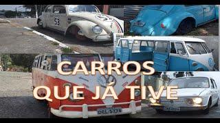 Carros antigos que já tive